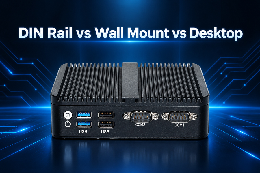 Derniers blogs de l'entreprise sur Rail DIN vs Montage murale vs Bureau : Choisir le bon montage pour votre mini PC industriel